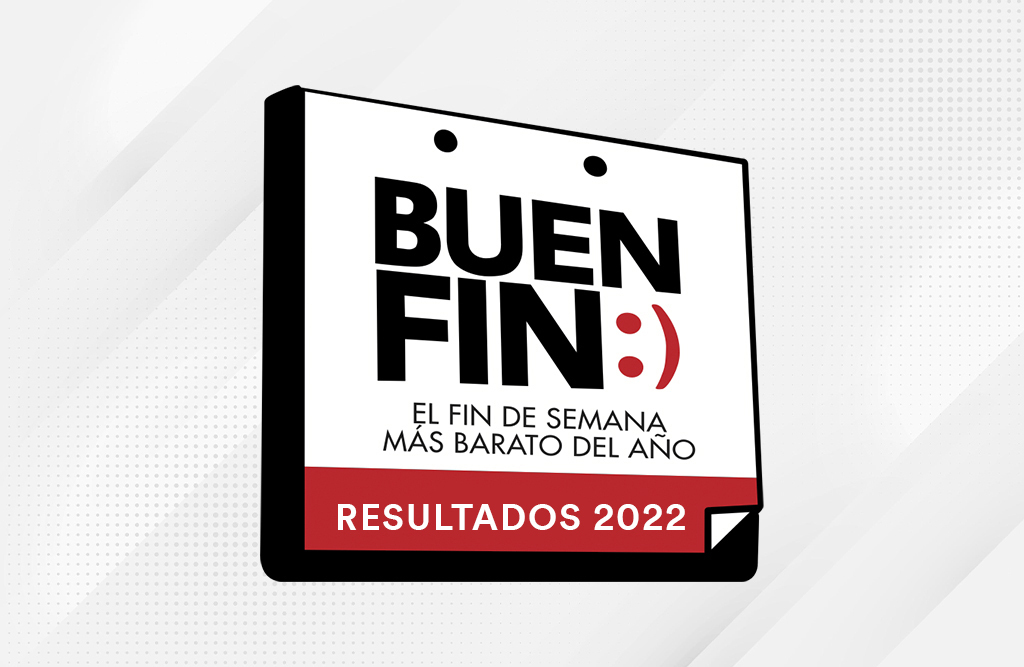 Resultados Buen Fin 2022
